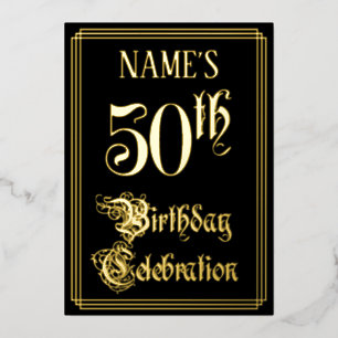 50th Birthday Party — Fancy Script & Custom Name Foil Invitation