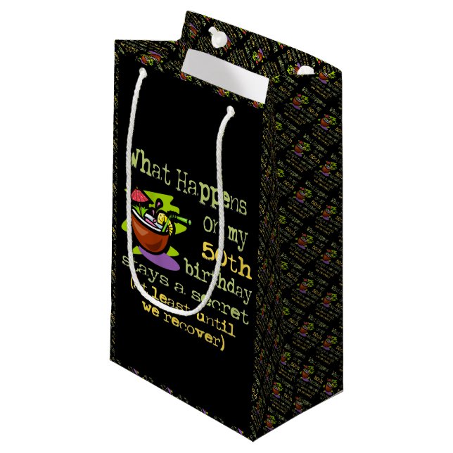 50th Birthday Party Gifts. What happens on my 50th Small Gift Bag (Front Angled)
