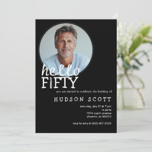  50th Birthday Party Hello Fifty Photo Black White Invitation