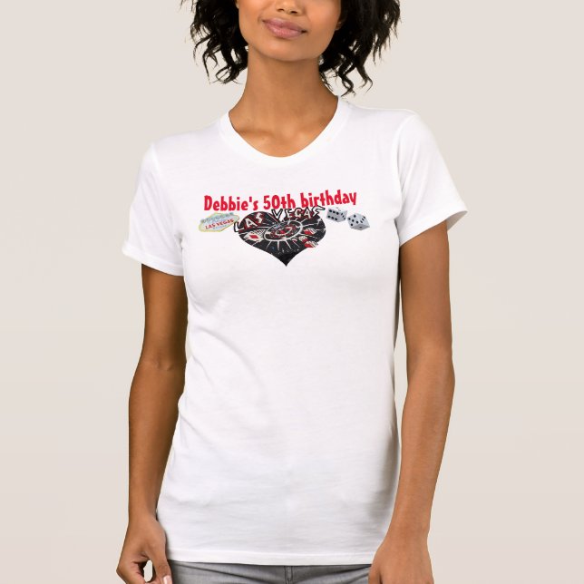 50th  Birthday Party Las Vegas  T-Shirt (Front)