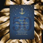 50th Birthday Party Navy Blue Nautical Gold Anchor Invitation<br><div class="desc">Nautical Navy Blue Gold Anchor 50th Birthday Party Party Invitations.</div>