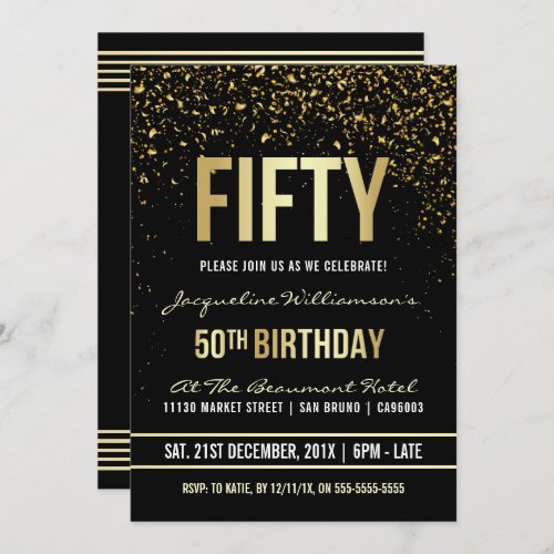 50th Birthday Party | Shimmering Gold Confetti Invitation - This formal, elegant, trendy, modern fiftieth birthday party invitation is suitable for men or women. It comprises golden clean lines, stylish upper case gothic script and sophisticated fixed faux gold foil text on a black background with showers of sparkling, shimmering gold confetti and party streamers. The text has been designed to be as simple as possible to customize and Zazzle has a great variety of different typefaces to choose from. Please note that all Zazzle invitations are flat printed and that the foil and glitter confetti are digital effects.
