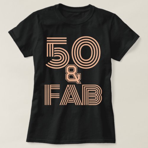 50th Birthday Peach Fuzz 50  Fab Stylish Black  T_Shirt