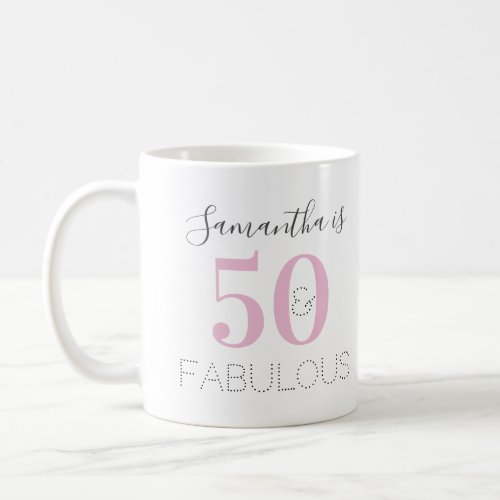 50th Birthday Personalized 50 and fabulous Pink Coffee Mug