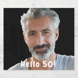 50th birthday photo hello 50 guys men beer bottle label | Zazzle