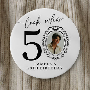 50th Birthday Photo Party Button   Look Who's 50