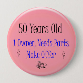 50th Birthday Pinback Button