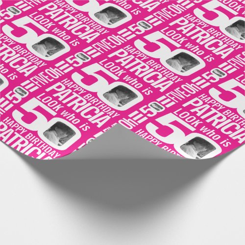 50th birthday pink look 50 custom photo and name wrapping paper