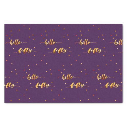 50th birthday purple gold hello 50 typography tissue paper