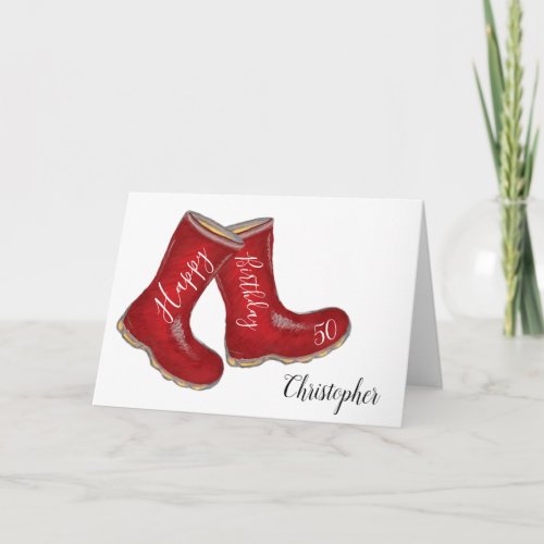 50th birthday red welly boot dad husband man card
