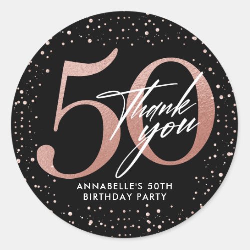 50th Birthday Rose Gold  Black Thank You Classic Round Sticker