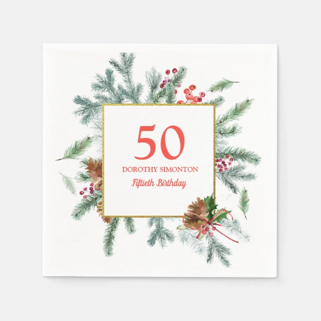 50th Birthday Rustic Winter Greenery  Napkins (Front)