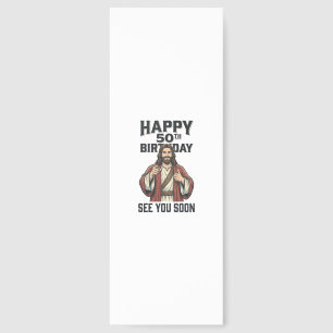 50th Birthday See You Soon Religious Humor Design_ Bookmarks