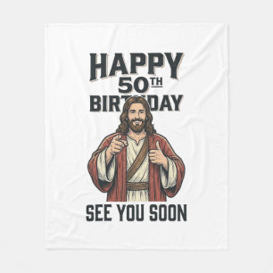 50th Birthday See You Soon Religious Humor Design_ Fleece Blanket
