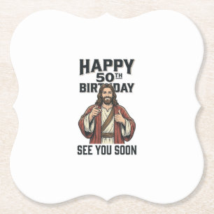 50th Birthday See You Soon Religious Humor Design_ Paper Coaster