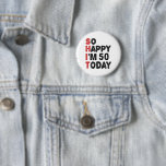 50th Birthday So Happy I'm 50 Today Gift Funny Button<br><div class="desc">sohappyim49, imhappysadtoday, birthday, giftidea, fathersday, funny, yearsold, dad, awsomegift, humor</div>