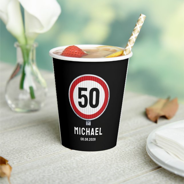 50th Birthday Speed Limit Sign - ANY AGE Paper Cups (Insitu)
