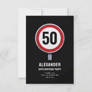 50th Birthday Speed Limit Sign - ANY AGE Thank You Card
