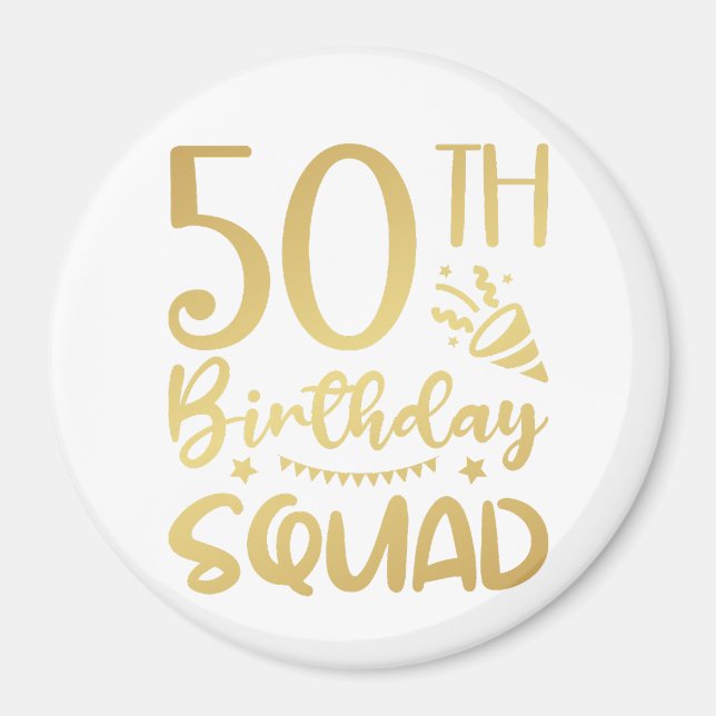 50th Birthday Squad 50 Party Crew Circle Magnet (Front)