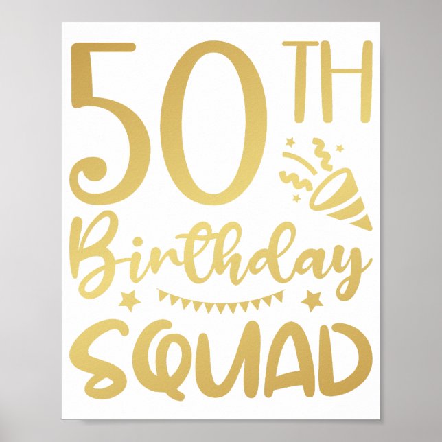 50th Birthday Squad 50 Party Crew Poster (Front)