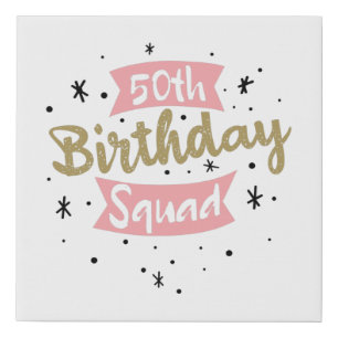 50th Birthday Squad Faux Canvas Print