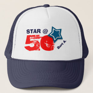 50th Birthday STAR Custom Name A07 Trucker Hat