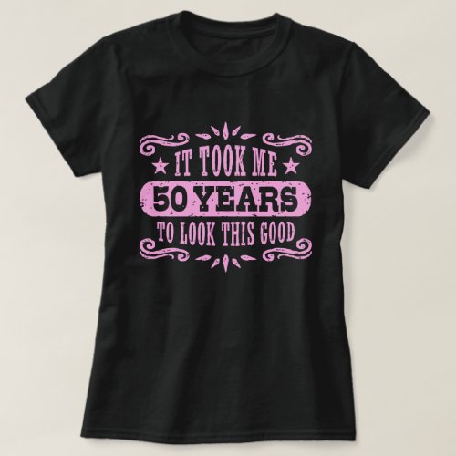 50th Birthday T_Shirt