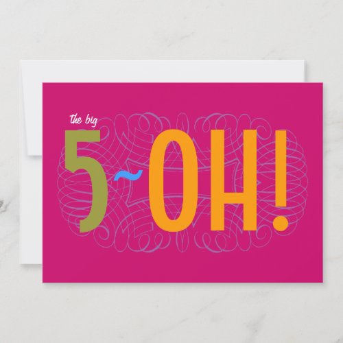 50th Birthday - the Big 5-OH! Personalized Invite