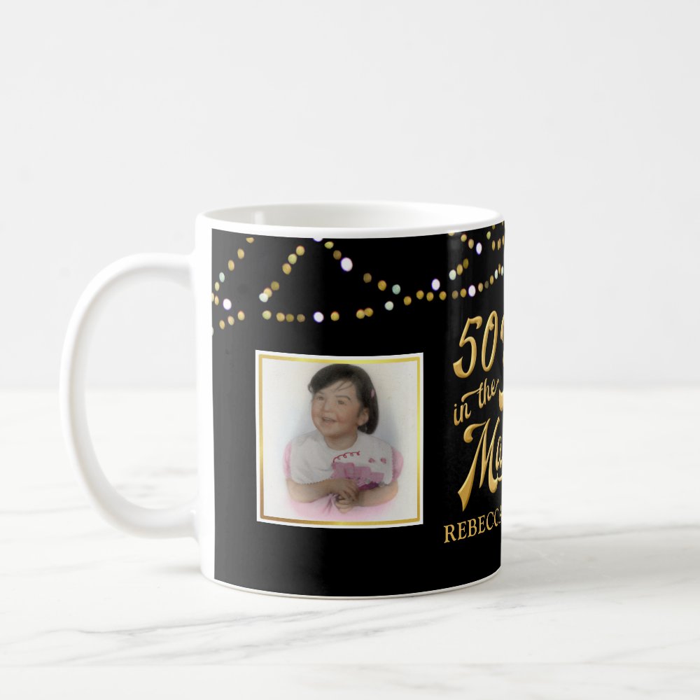 Discover 50th Birthday Then and Now Photos Black Gold Custom Coffee Mug