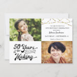 50th Birthday Then & Now Photos String Lights Invi Invitation<br><div class="desc">Invite your guests with this 50th birthday party invitation featuring a retro typography design stating 50 YEARS IN THE MAKING which incorporates their birth year within the design, includes two photos (perhaps use THEN and NOW photos for a fun invitation) and a string lights border. Party invitation details are on...</div>