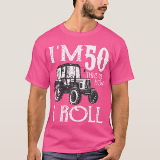 50Th Birthday Tractor Farmer Rancher Funny 50 Year T-Shirt