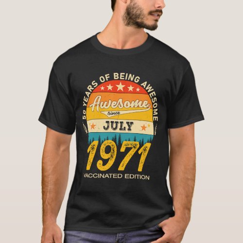 50th Birthday  Vaccination Geimped 50 Years July 1 T_Shirt