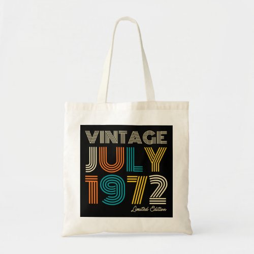 50th Birthday Vintage July  1972 Limited Edition Tote Bag