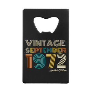 50th Birthday Vintage September 1972 Limited Edtn. Credit Card Bottle Opener