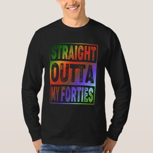 50th Birthday  Vintage Straight Outta My Forties T_Shirt