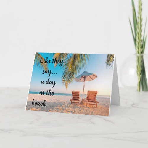 50th BIRTHDAY WISHES ARE LIKE DAY AT BEACH Card