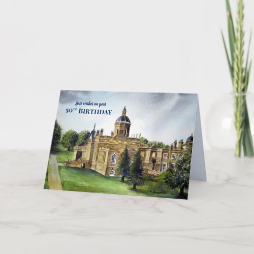 50th Birthday Wishes Castle Howard York Painting Card