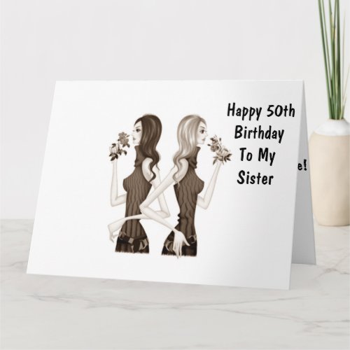 50th BIRTHDAY WISHES TO MY SISTER Card