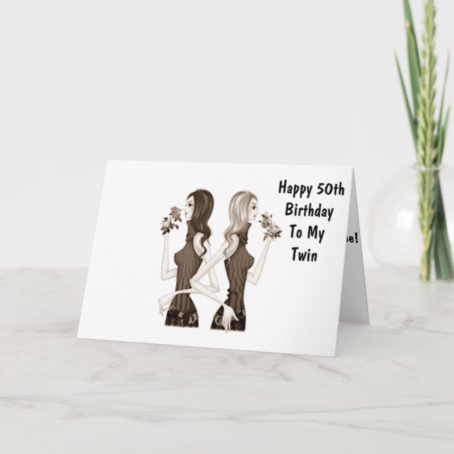 **50th** BIRTHDAY WISHES TO MY **TWIN SISTER** Card (Front)