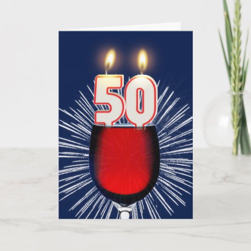 50th Birthday with wine and candles Card