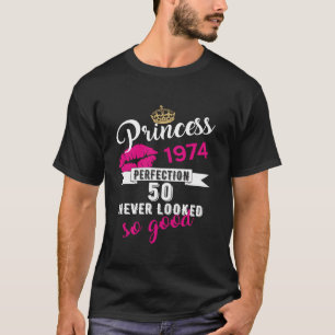 50th Birthday Woman Princess 1974 Funny 50 Years L T-Shirt