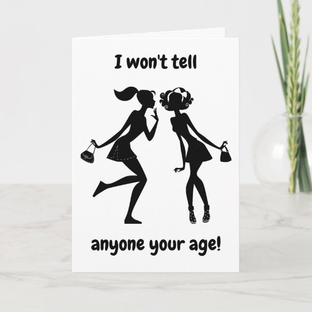 **50th BIRTHDAY** WON'T TELL YOUR AGE! BIRTHDAY Card (Front)