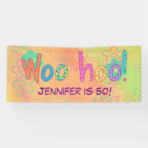 50th Birthday WooHoo Name Personalized Banner
