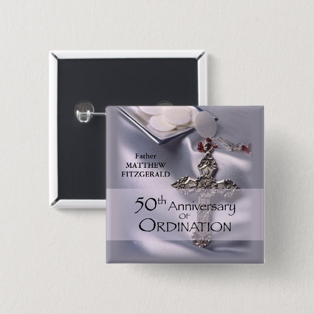 50th Custom Name Ordination Anniversary Chalice Pinback Button (Front & Back)