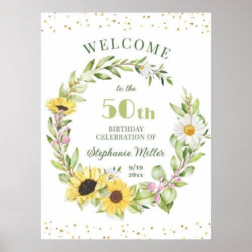 50th Fifty Birthday Party Sunflower Floral Welcome Poster