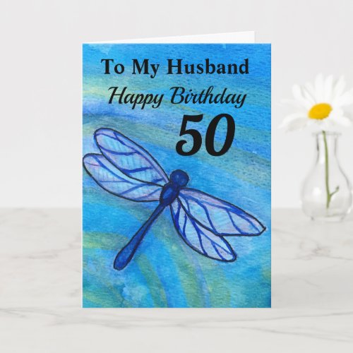 50th For My Husband Blue Dragonfly Birthday Card