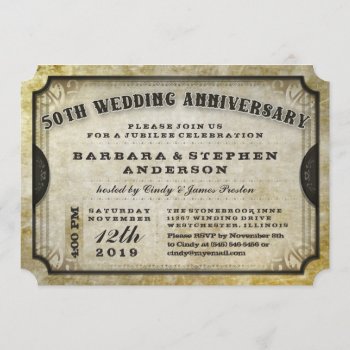 50th Gold Antique Ticket Anniversary Invitation by juliea2010 at Zazzle