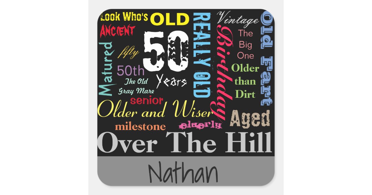 50th Happy Birthday | Milestone Square Sticker | Zazzle.com