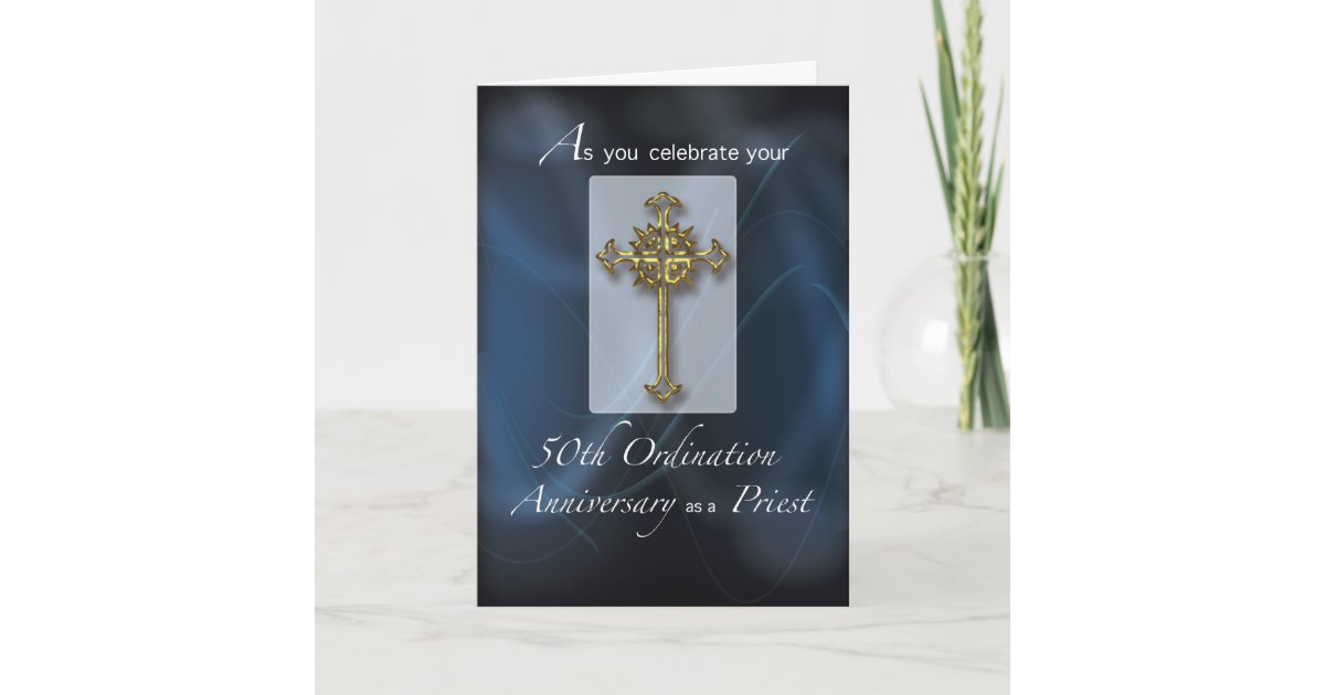 50th Jubilee Ordination Anniversary of Priest Card | Zazzle.com