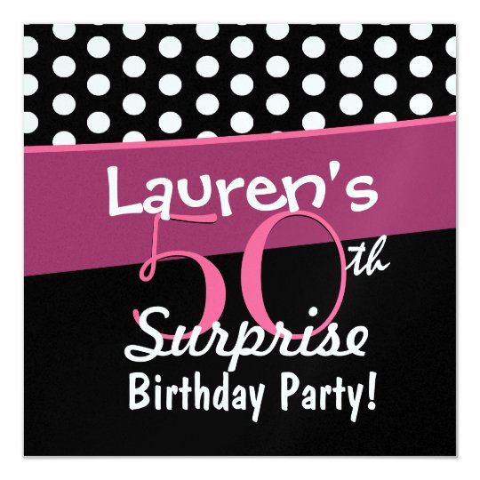 50th Surprise Birthday Black White Polka Dots Pink Card